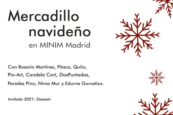 Mercadillo Navideño 2021 - MINIM Madrid